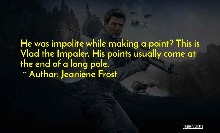 Vlad And Leila Quotes By Jeaniene Frost