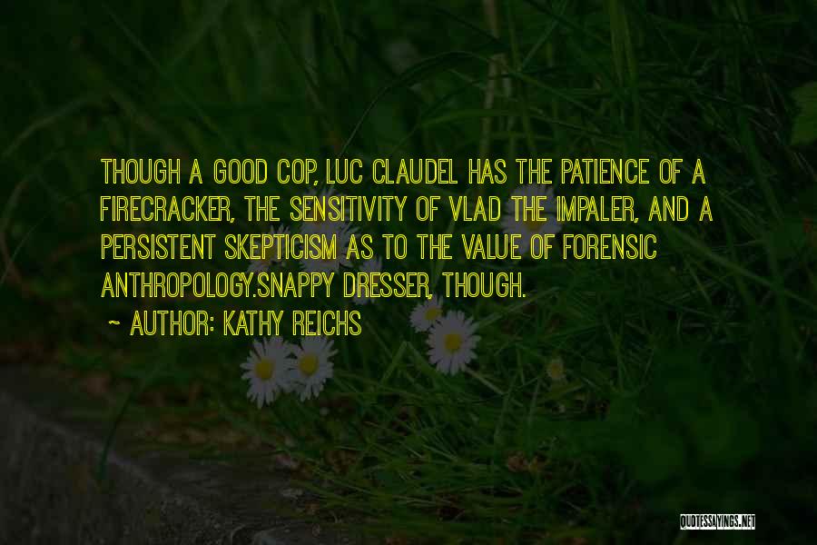 Vlad Impaler Quotes By Kathy Reichs