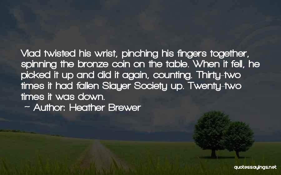 Vlad Quotes By Heather Brewer