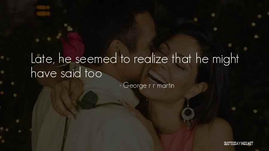 Vladavina Karadjordjevica Quotes By George R R Martin Vladavina Karadjordjevica Quotes By George R R Martin