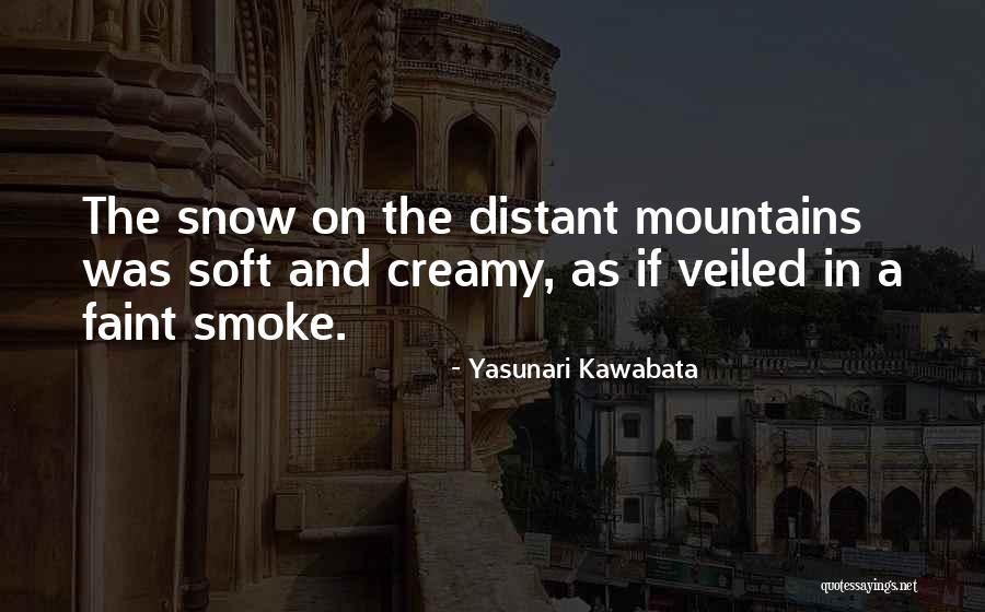 Vladeck Houses Quotes By Yasunari Kawabata Vladeck Houses Quotes By Yasunari Kawabata