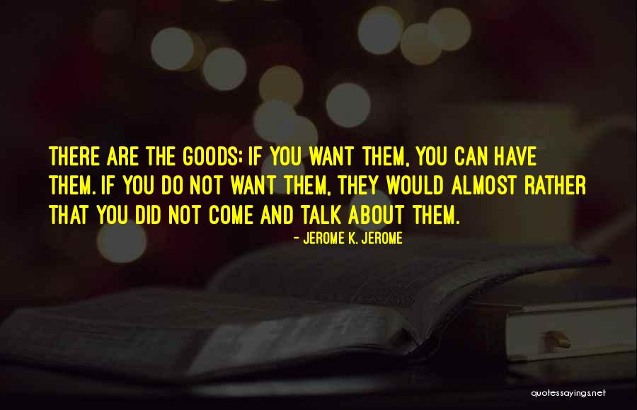 Vladica Popovic Quotes By Jerome K. Jerome Vladica Popovic Quotes By Jerome K. Jerome