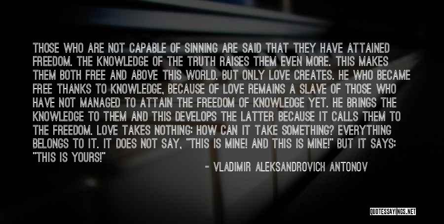 Vladimir Aleksandrovich Antonov Quotes 660054