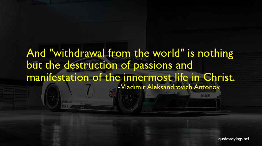 Vladimir Aleksandrovich Antonov Quotes 808829