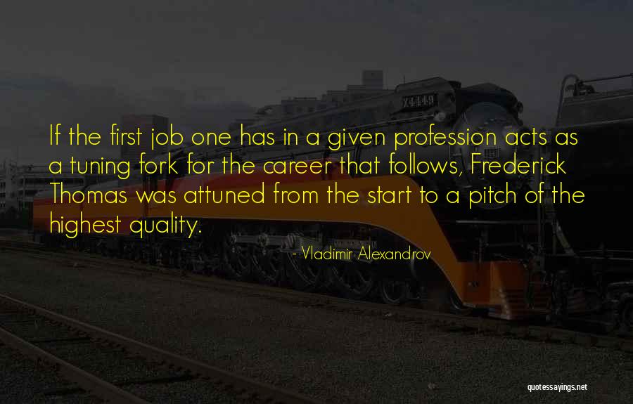 Vladimir Alexandrov Quotes 1015802