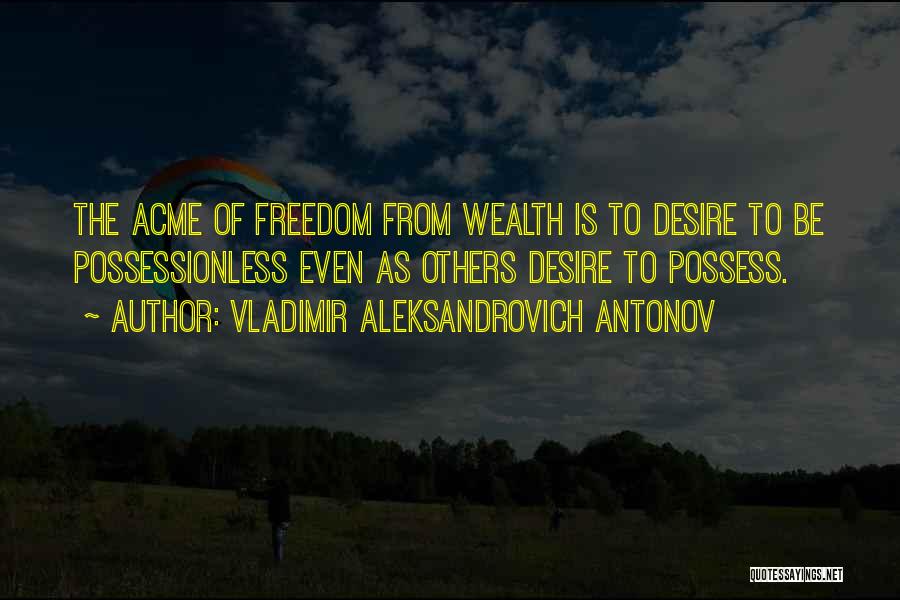 Vladimir Antonov Quotes By Vladimir Aleksandrovich Antonov