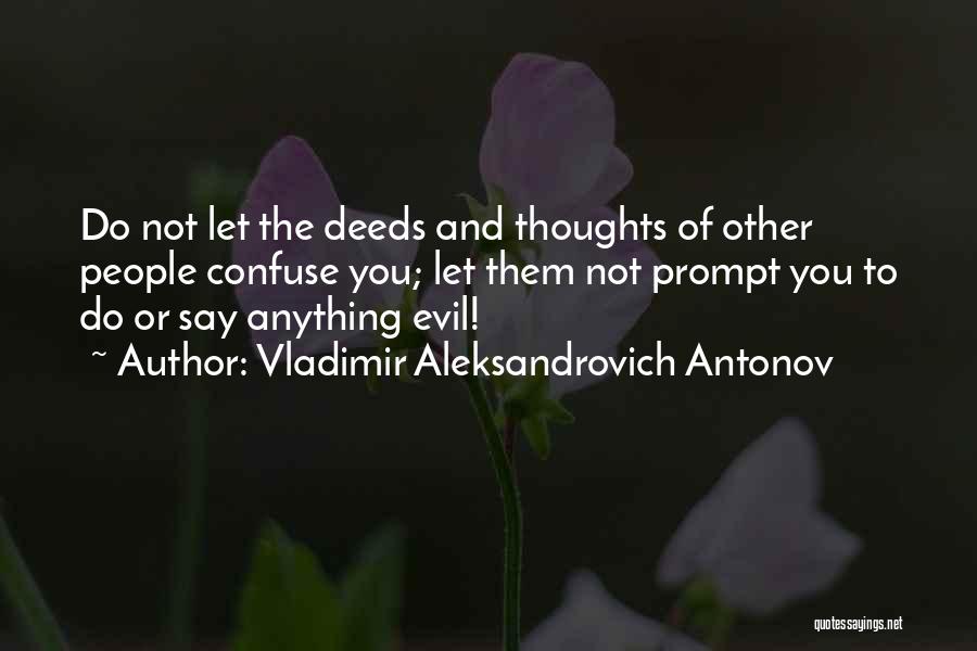 Vladimir Antonov Quotes By Vladimir Aleksandrovich Antonov