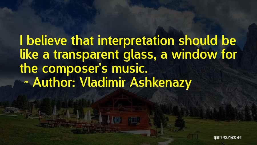 Vladimir Ashkenazy Quotes 1144426