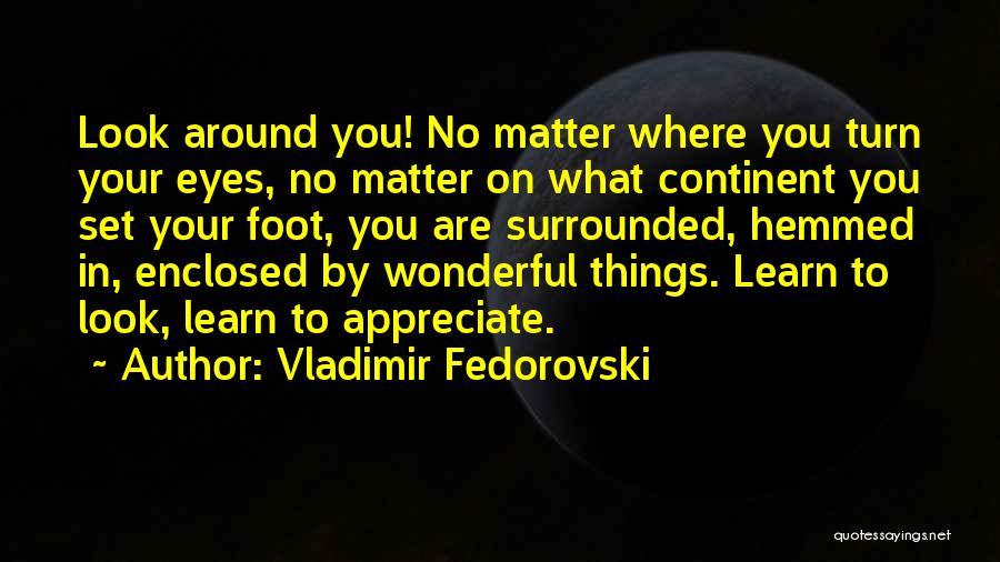 Vladimir Fedorovski Quotes 1505245