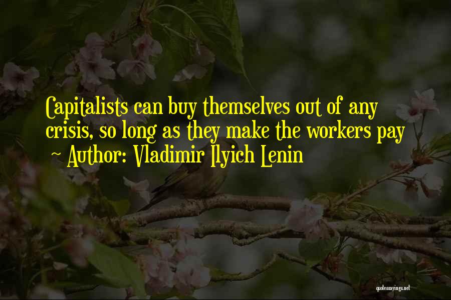 Vladimir Ilyich Lenin Quotes 1211216