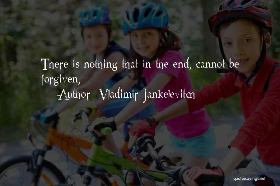 Vladimir Jankelevitch Quotes 2086646