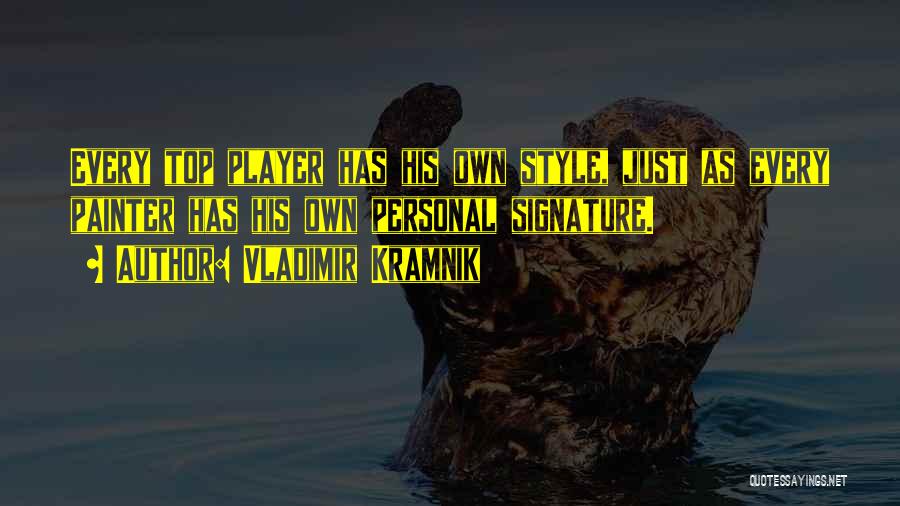 Vladimir Kramnik Quotes 125402