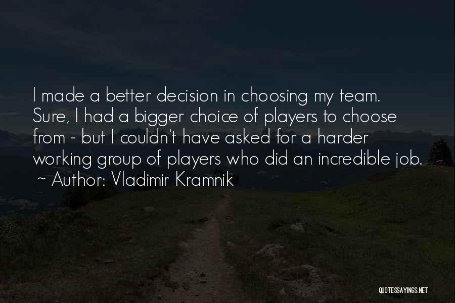 Vladimir Kramnik Quotes 2080947