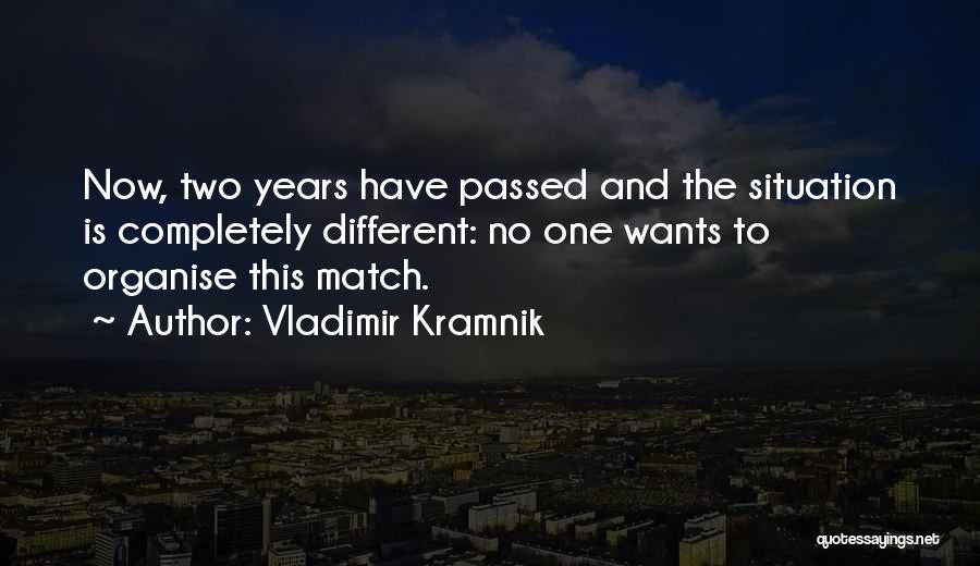 Vladimir Kramnik Quotes 2129033