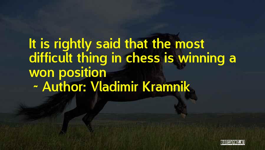 Vladimir Kramnik Quotes 584702