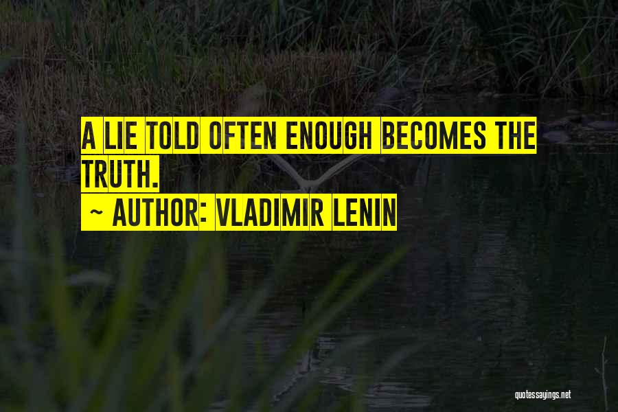 Vladimir Lenin Quotes 1229332