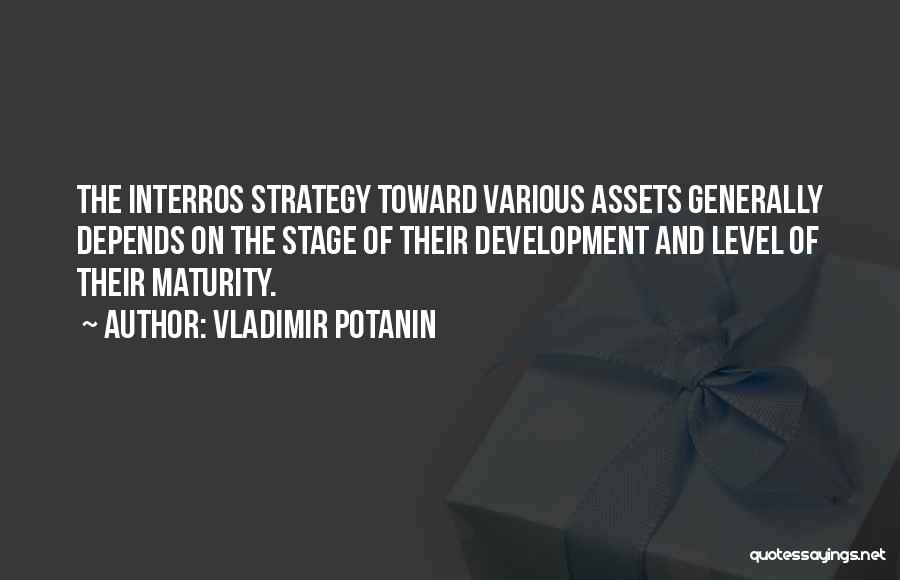 Vladimir Potanin Quotes 1674072