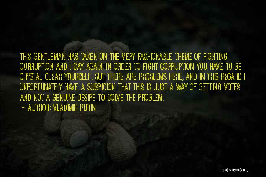 Vladimir Putin Quotes 1404672