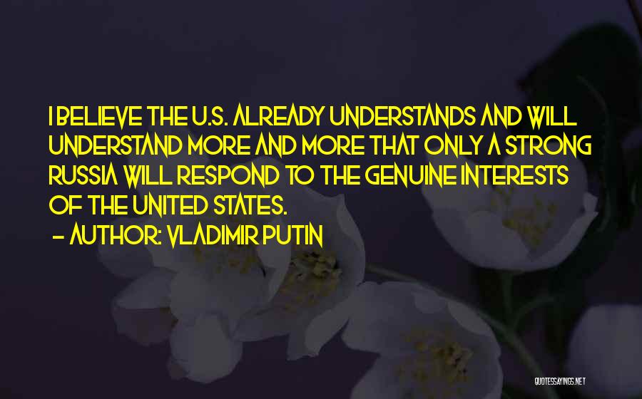 Vladimir Putin Quotes 1410962