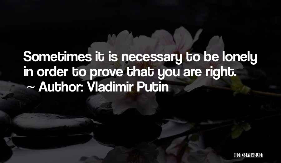 Vladimir Putin Quotes 2215045