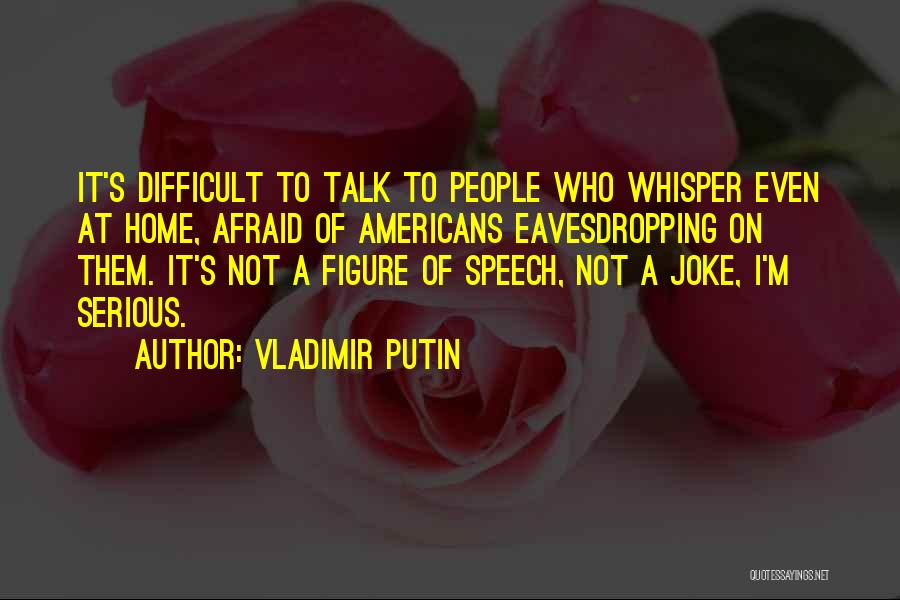 Vladimir Putin Quotes 973218