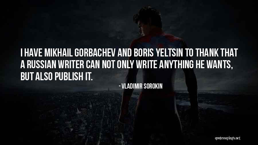 Vladimir Sorokin Quotes 129942