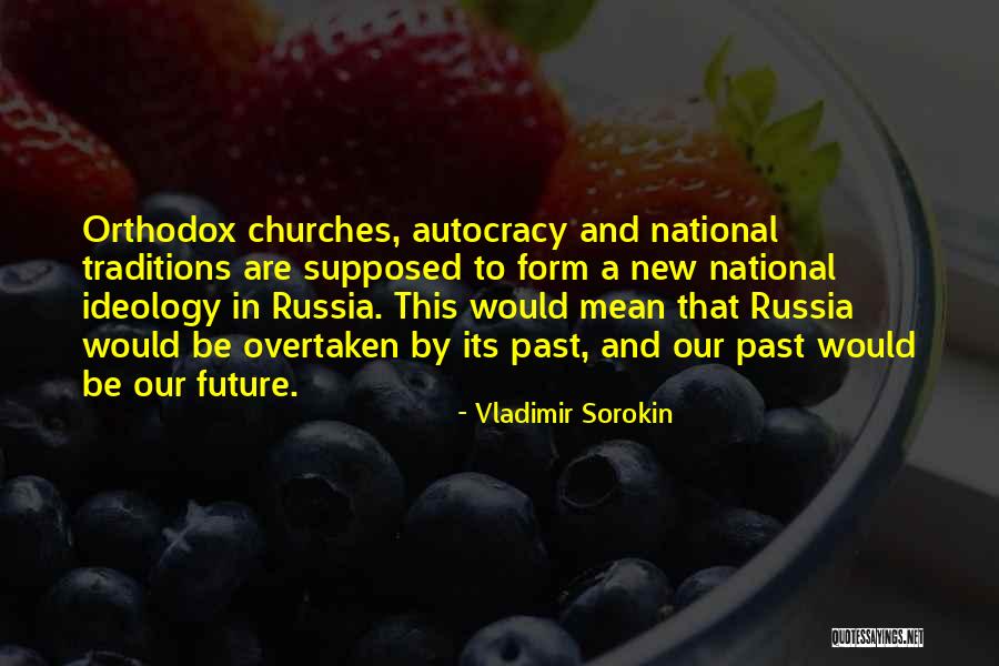 Vladimir Sorokin Quotes 1930085