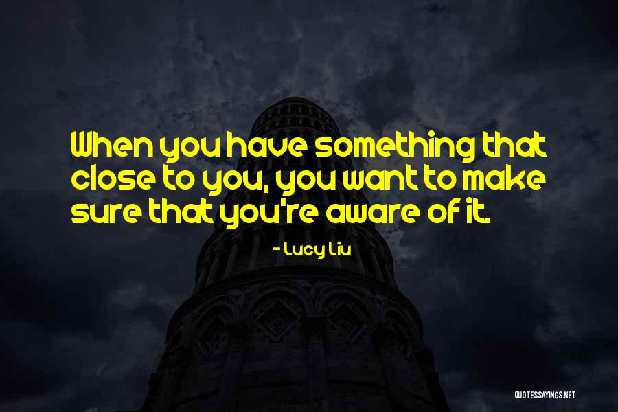 Vladimira Vackova Quotes By Lucy Liu Vladimira Vackova Quotes By Lucy Liu