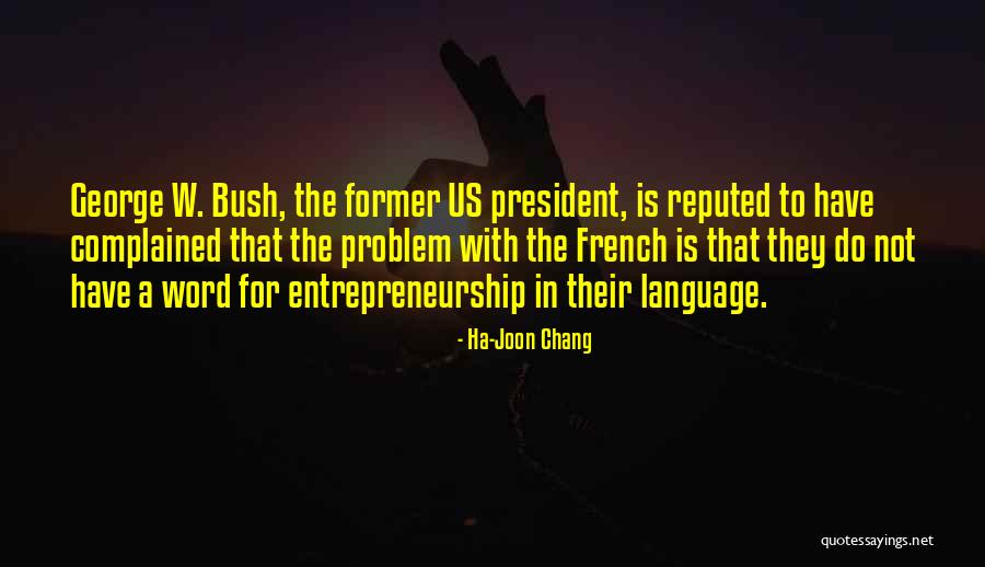 Vladinsk Quotes By Ha-Joon Chang Vladinsk Quotes By Ha-Joon Chang