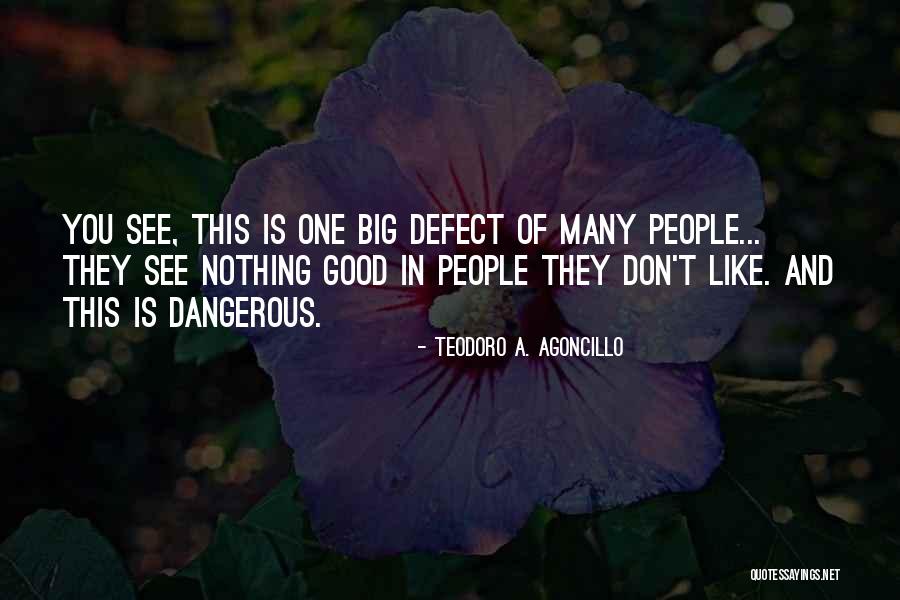 Vladinsk Quotes By Teodoro A. Agoncillo Vladinsk Quotes By Teodoro A. Agoncillo