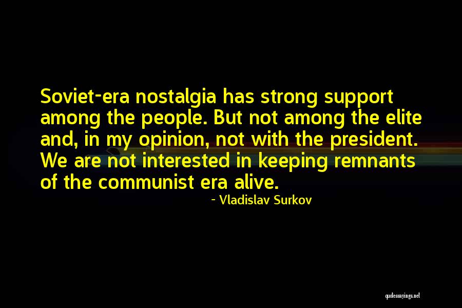 Vladislav Surkov Quotes 1954659