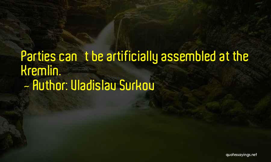 Vladislav Surkov Quotes 518301