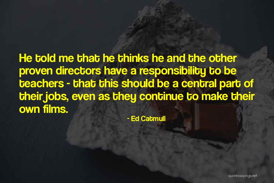 Vladislava Galagan Quotes By Ed Catmull Vladislava Galagan Quotes By Ed Catmull