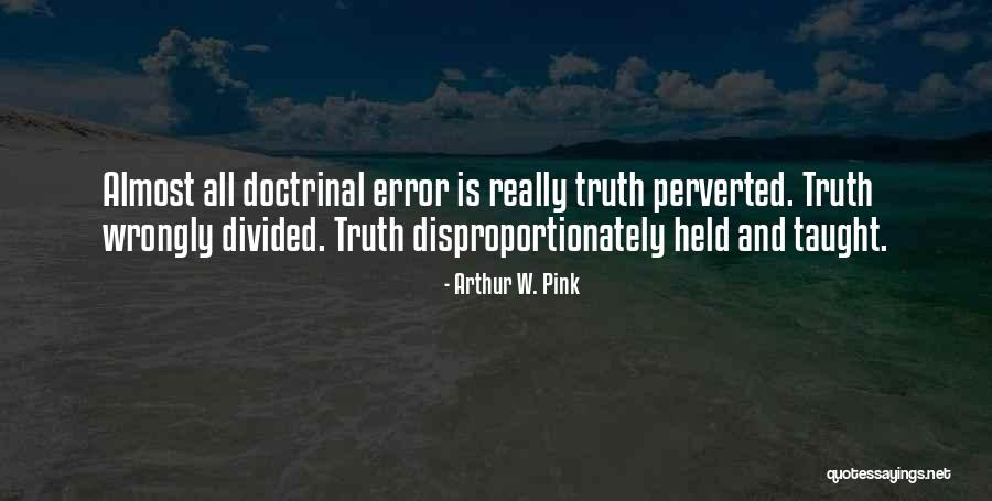Vladyka Filmy Quotes By Arthur W. Pink Vladyka Filmy Quotes By Arthur W. Pink