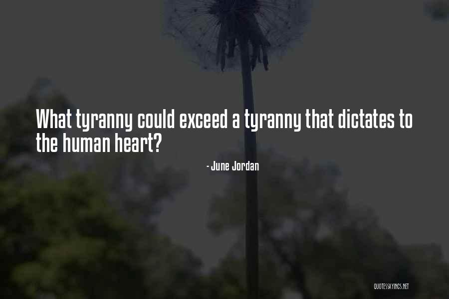 Vladyka Filmy Quotes By June Jordan