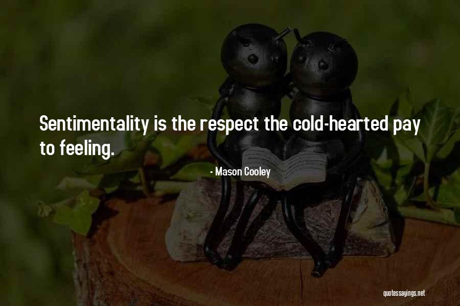 Vlaeminck Nieuwpoort Quotes By Mason Cooley Vlaeminck Nieuwpoort Quotes By Mason Cooley