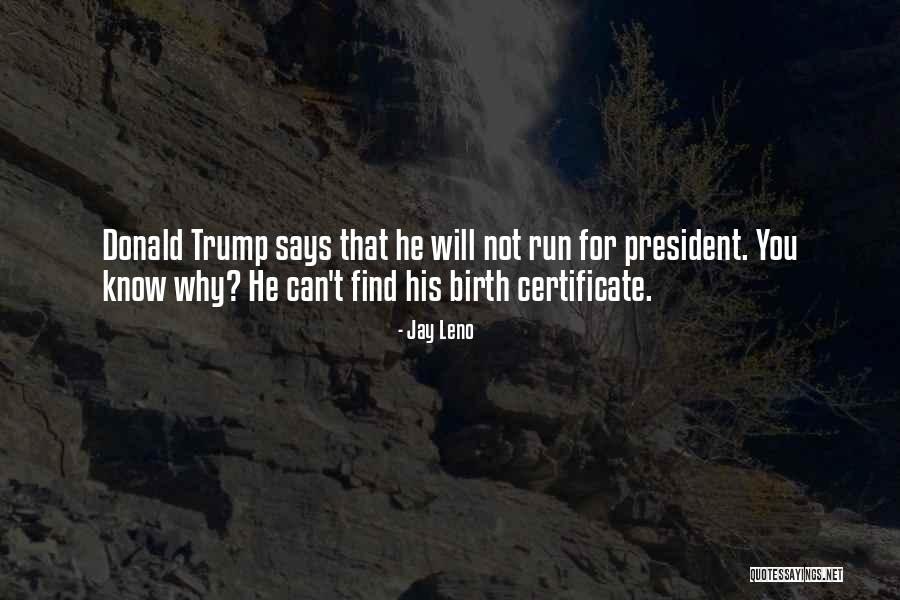 Vlajko Panovic Klinicki Quotes By Jay Leno Vlajko Panovic Klinicki Quotes By Jay Leno