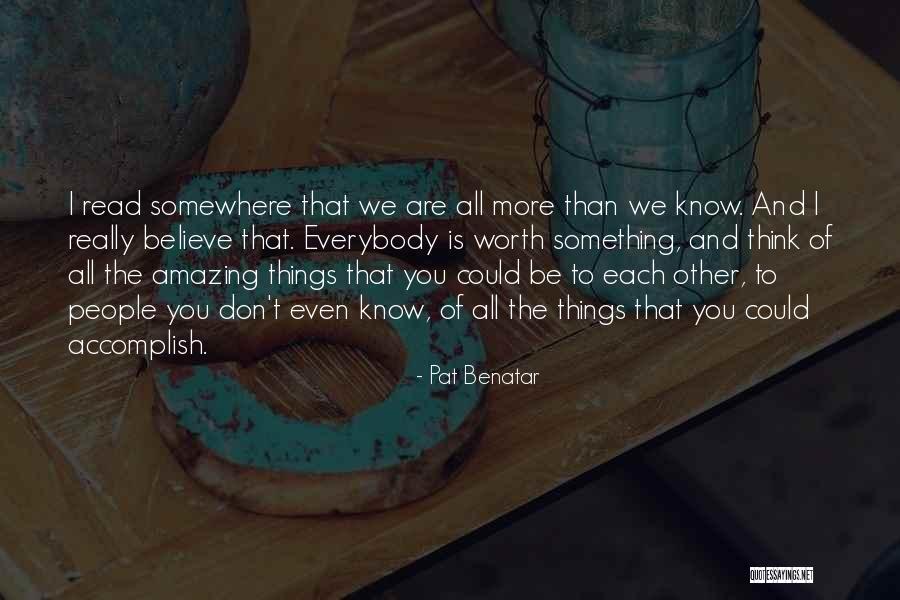 Vlanti Panag Quotes By Pat Benatar