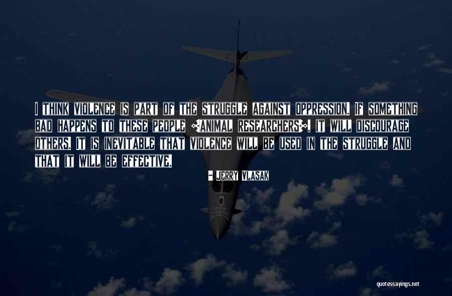 Vlasak Quotes By Jerry Vlasak Vlasak Quotes By Jerry Vlasak
