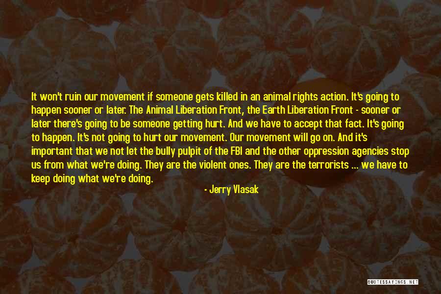 Vlasak Quotes By Jerry Vlasak Vlasak Quotes By Jerry Vlasak
