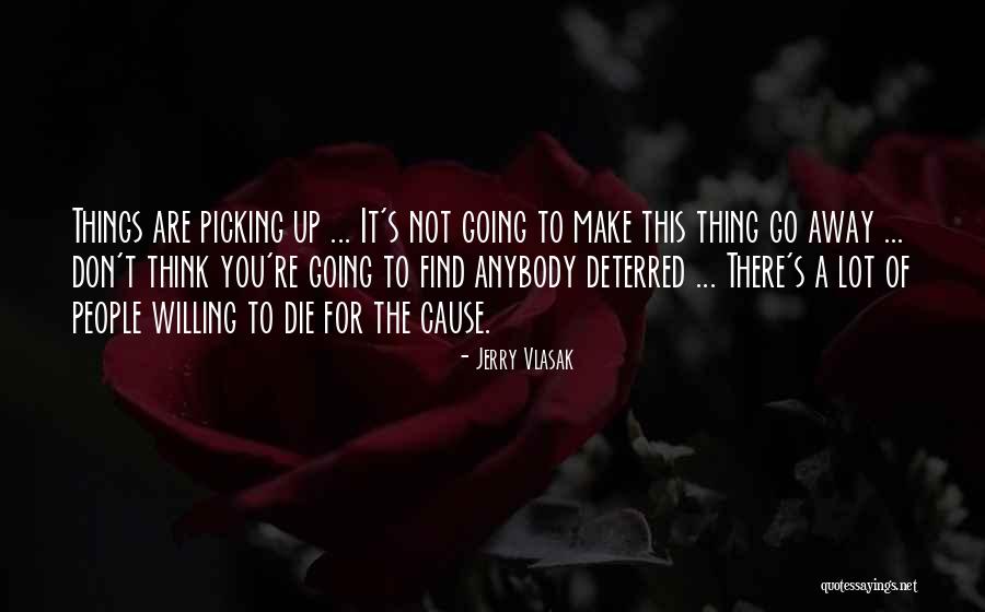 Vlasak Quotes By Jerry Vlasak Vlasak Quotes By Jerry Vlasak