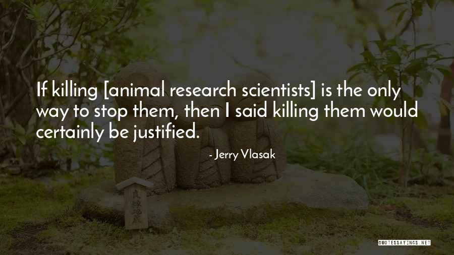 Vlasak V Quotes By Jerry Vlasak Vlasak V Quotes By Jerry Vlasak