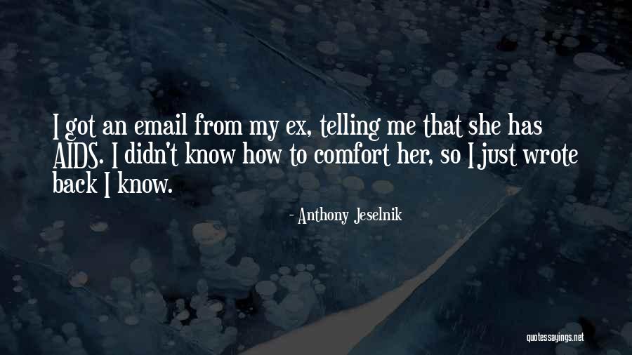 Vlasios Sotirchos Quotes By Anthony Jeselnik Vlasios Sotirchos Quotes By Anthony Jeselnik