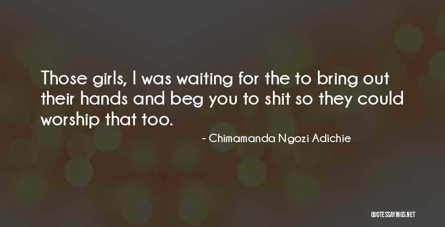 Vlastimil Brodsk Quotes By Chimamanda Ngozi Adichie Vlastimil Brodsk Quotes By Chimamanda Ngozi Adichie