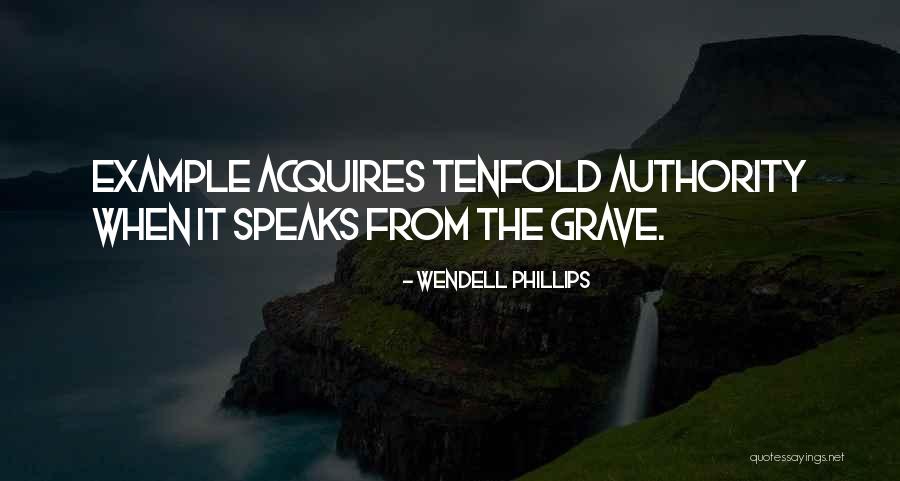 Vlastimir Mijovic Quotes By Wendell Phillips Vlastimir Mijovic Quotes By Wendell Phillips