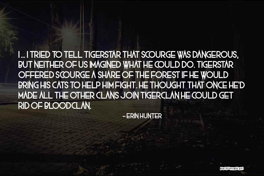 Vlastina Quotes By Erin Hunter Vlastina Quotes By Erin Hunter