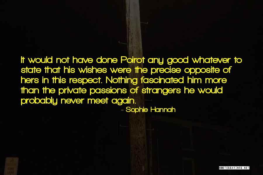 Vlastislav Hoffman Quotes By Sophie Hannah Vlastislav Hoffman Quotes By Sophie Hannah