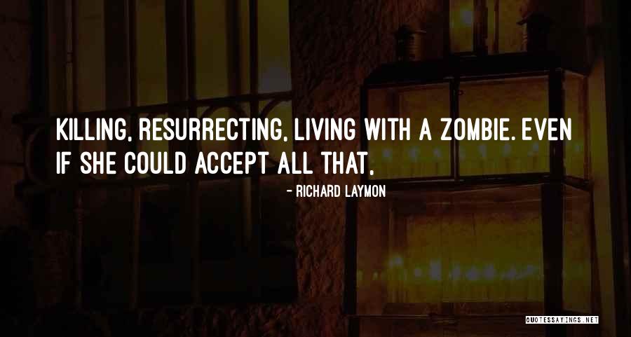 Vlaszaadolie Quotes By Richard Laymon Vlaszaadolie Quotes By Richard Laymon