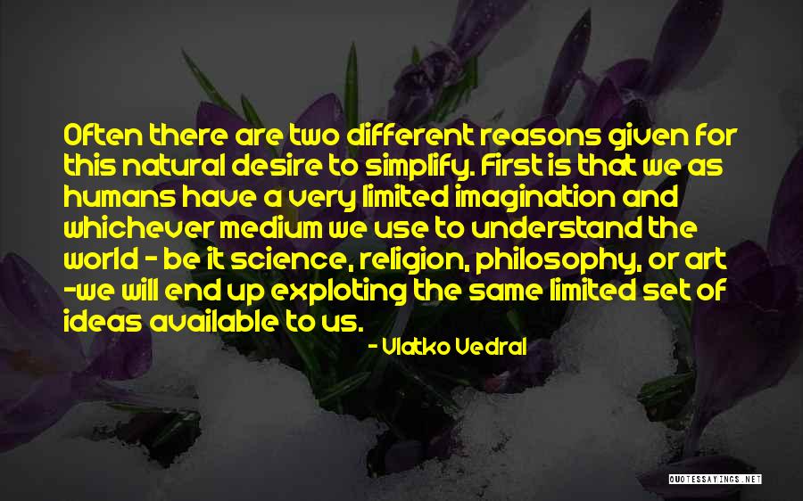 Vlatko Vedral Quotes 1232403 Vlatko Vedral Quotes 1232403