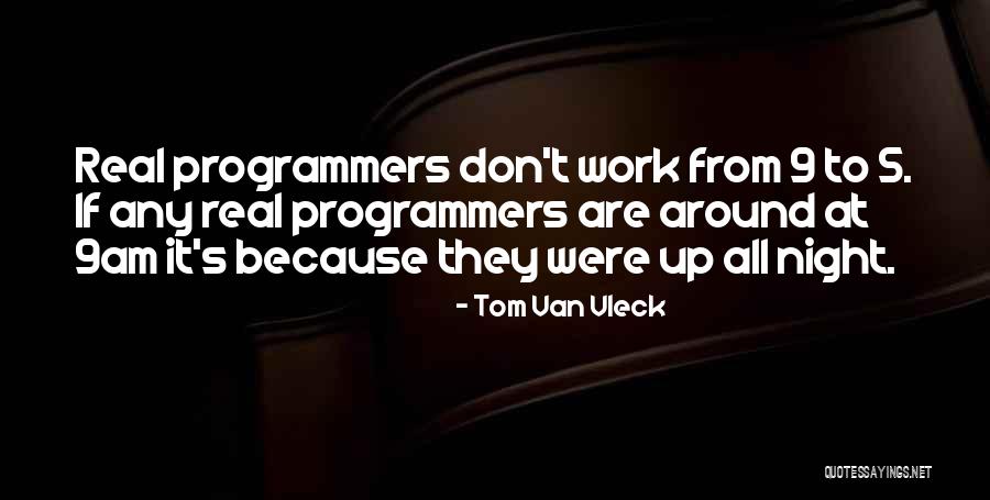 Vleck Quotes By Tom Van Vleck Vleck Quotes By Tom Van Vleck